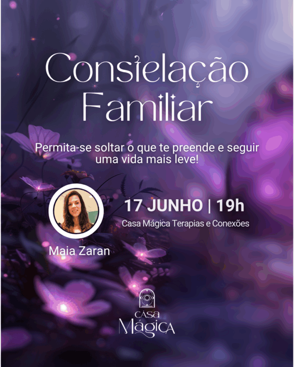 Constelação Familiar em grupo - 17/06